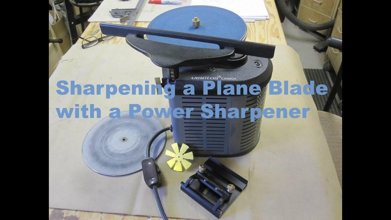 Power Sharpening a Plane Blade