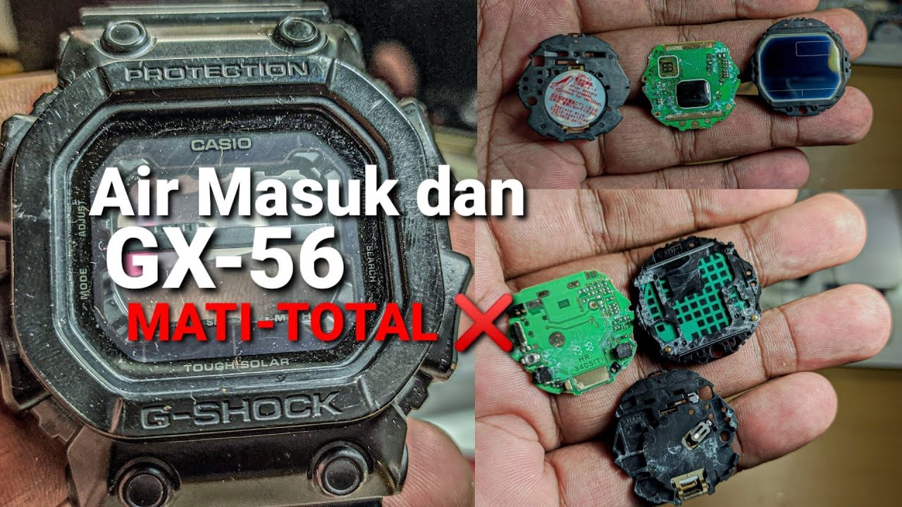 Perbaikan G SHOCK GX56 Mati Total