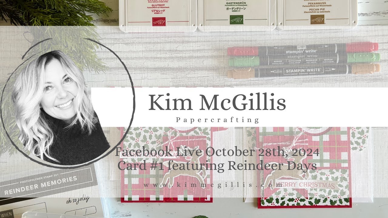 Facebook Live October 28th a fun fold card, card #1 featuring the Reindeer Days Suite Collection