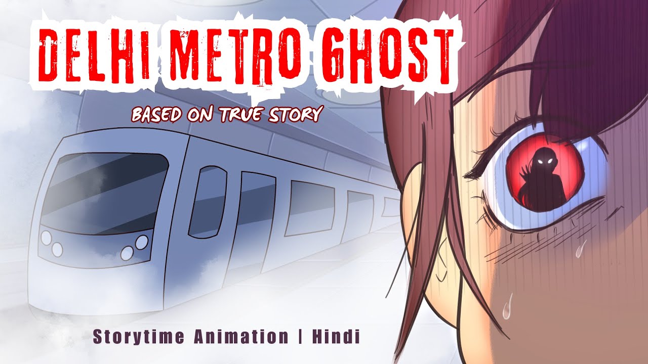 DELHI METRO wala GHOST (Mandi House) | Animated Storytime HIndi | Animation Video