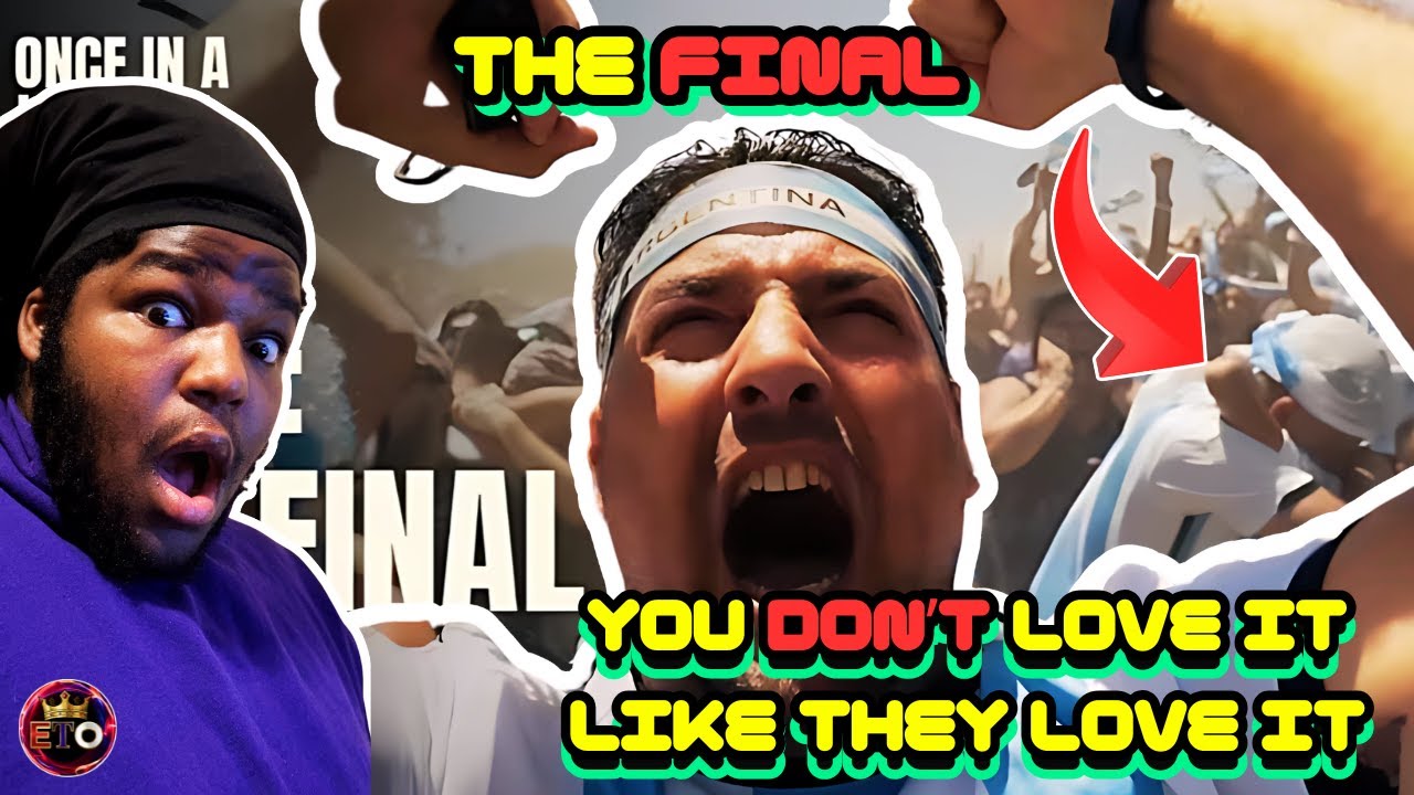 Once In A Lifetime: Argentina I Episode 4: The Final Reaction