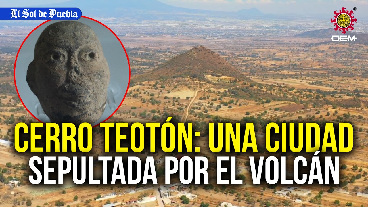 Cerro Teotón: una ciudad sepultada por el volcán y sus extrañas piezas arqueológicas
