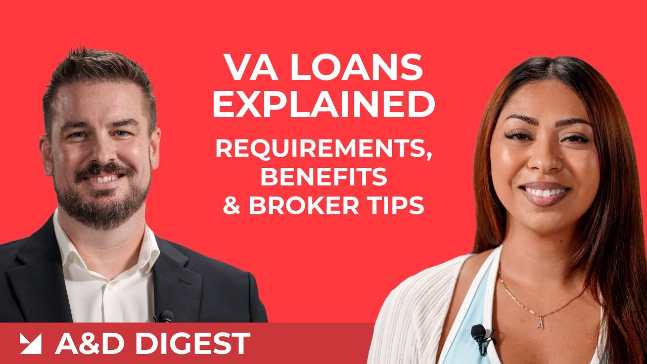 VA Loans Explained: Requirements, Benefits & Broker Tips