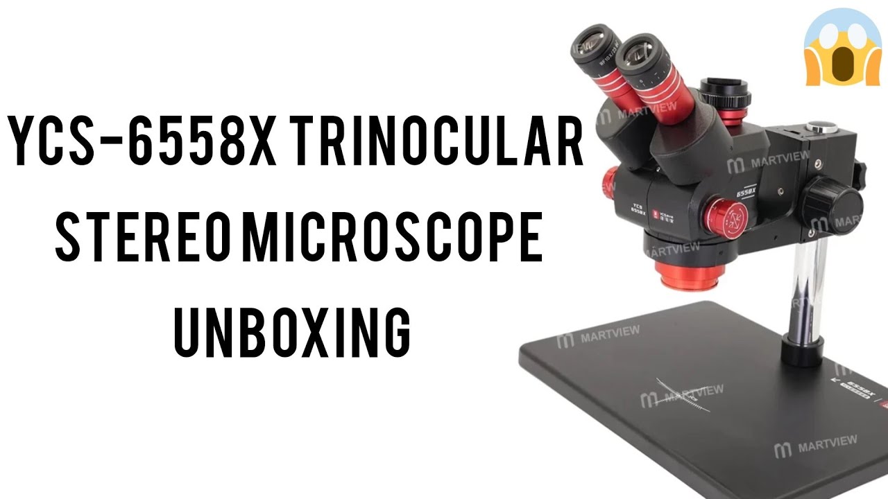 YCS-6558X Trinocular Stereo Microscope Unboxing