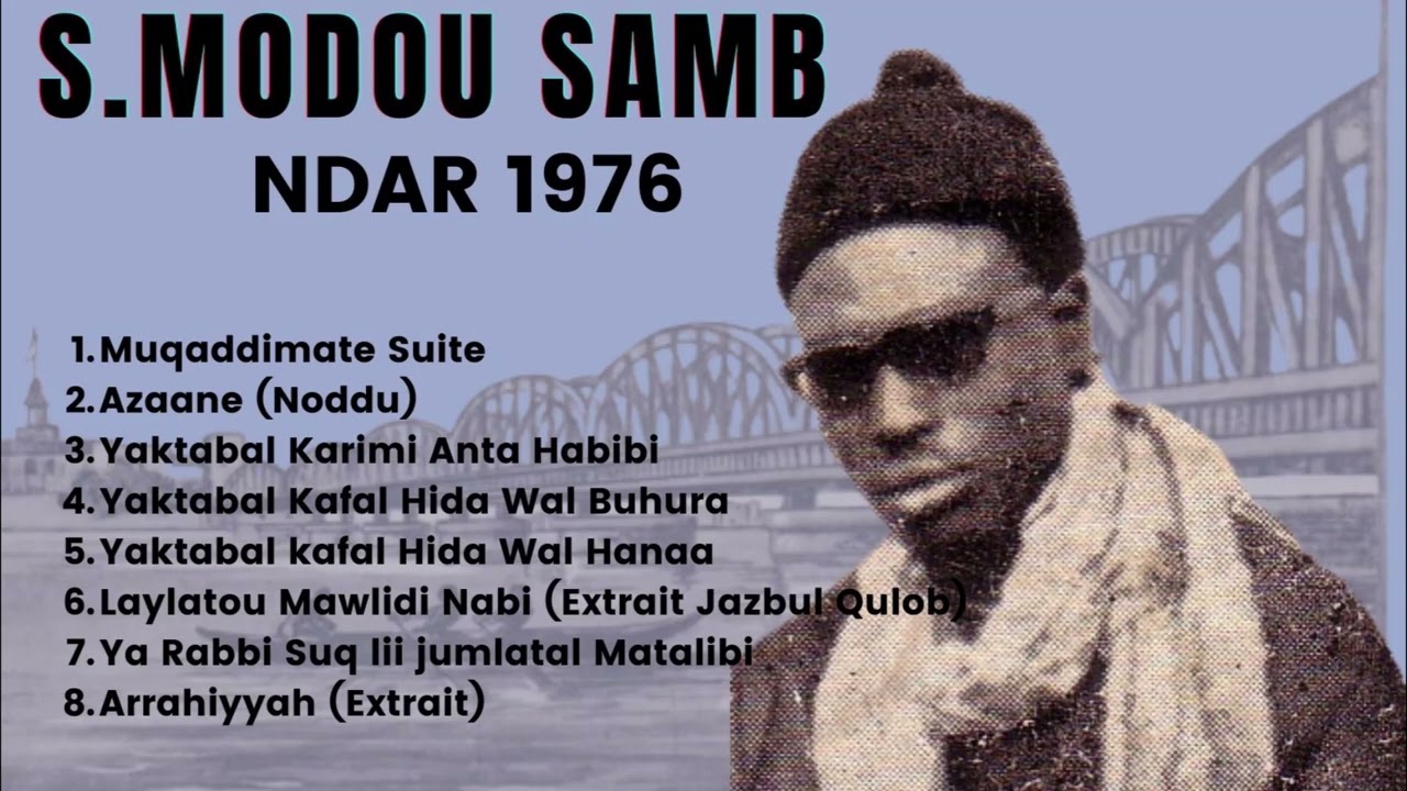 SERIGNE MODOU SAMB - MOUKHADiMAT NDAR 1976