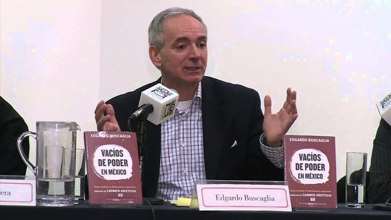 Presentación VACÍOS DE PODER EN MÉXICO de Edgardo Buscaglia