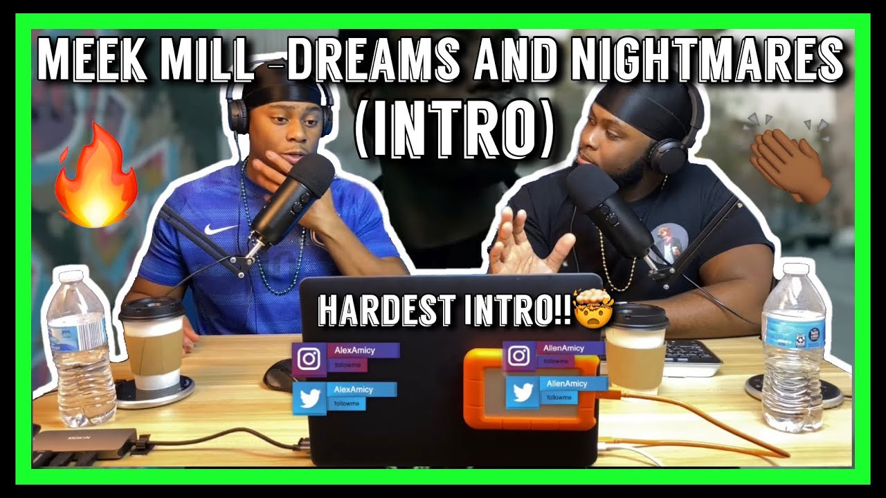 Meek Mill -Dreams And Nightmares (Intro) |Brothers Reaction!!!!
