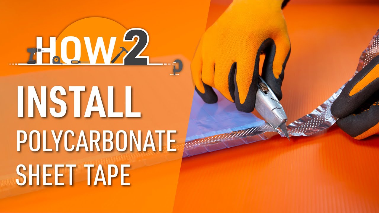 How to Install Polycarbonate Roofing Sheet Tape | Axiome