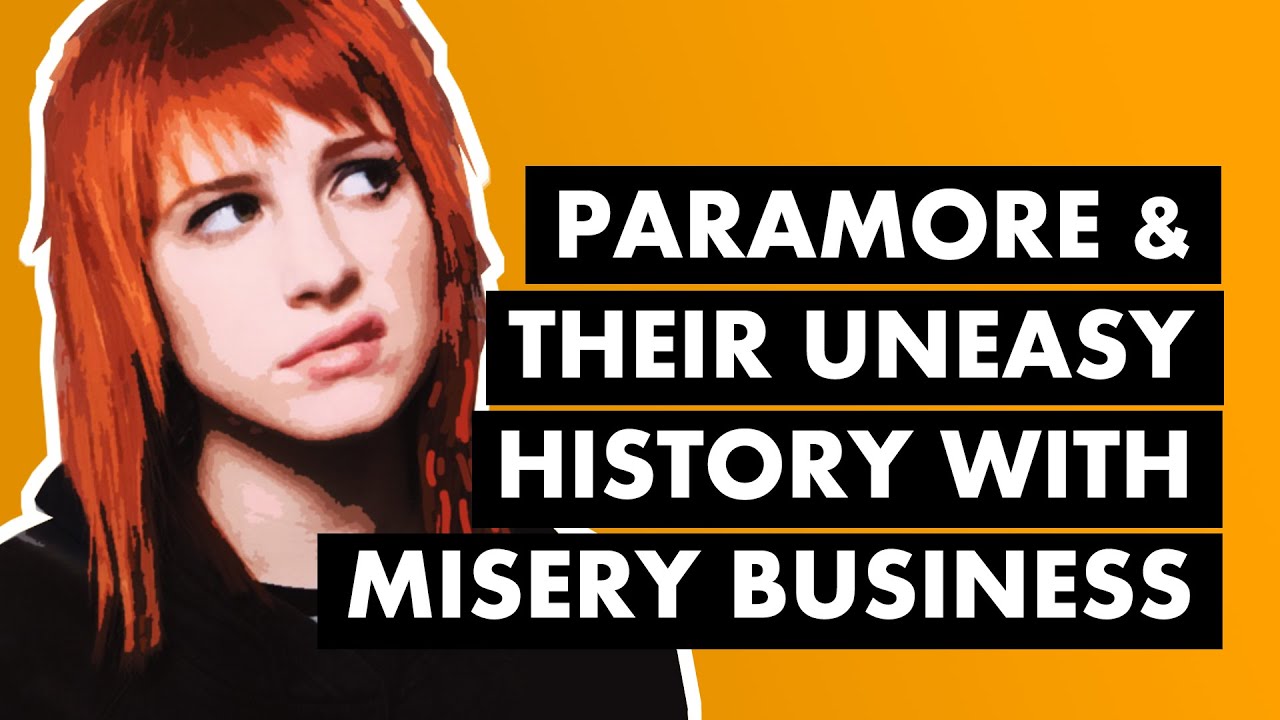Paramore & Hayley Williams' Love-Hate Relationship with “Misery Business”