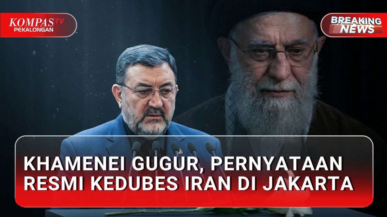 Ali Khamenei Gugur! Kedubes Iran di Jakarta Ungkap Detik-Detik Serangan AS-Israel