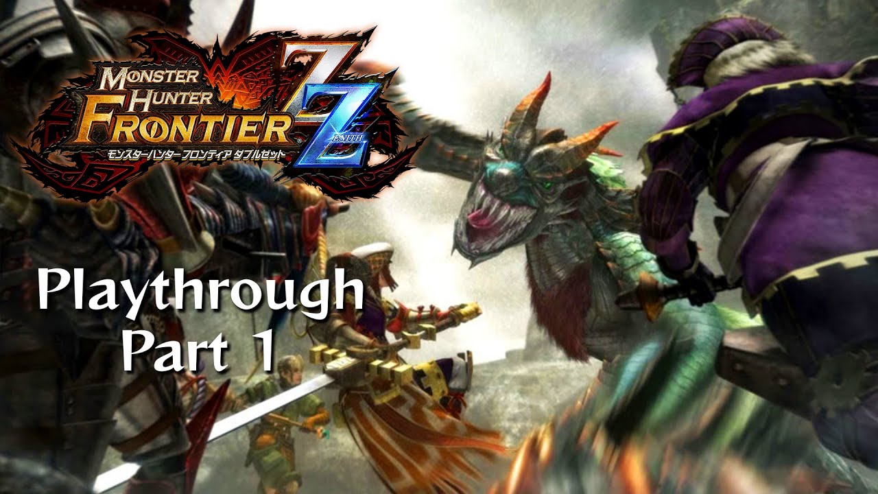 Monster Hunter Frontier Playthrough - Part 1