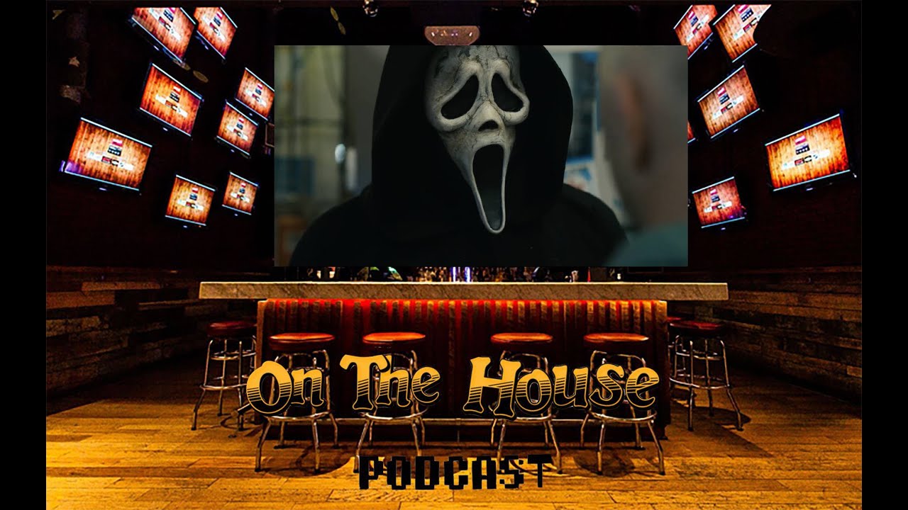 Scream 6 - On the House Podcast & Film Review