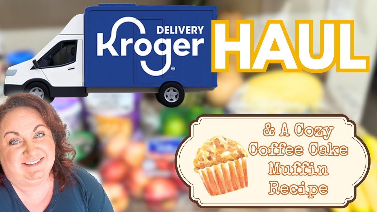 Family of 5 Grocery Haul 👨‍👩‍👦‍👦 Kroger Delivery + MUST-TRY Cozy Coffee Cake Muffins