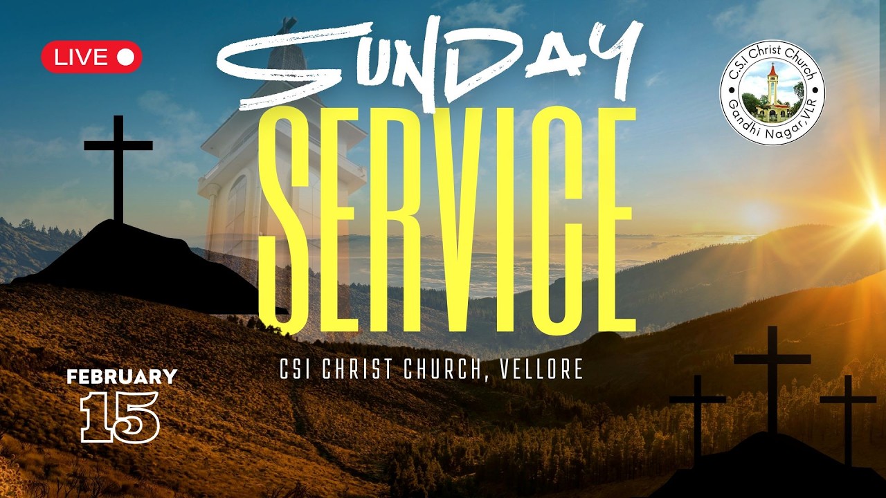 🔴 🅻🅸🆅🅴 | SUNDAY SERVICE | 15.02.2026 | 08:30 A.M | C.S.I TA CHRIST CHURCH