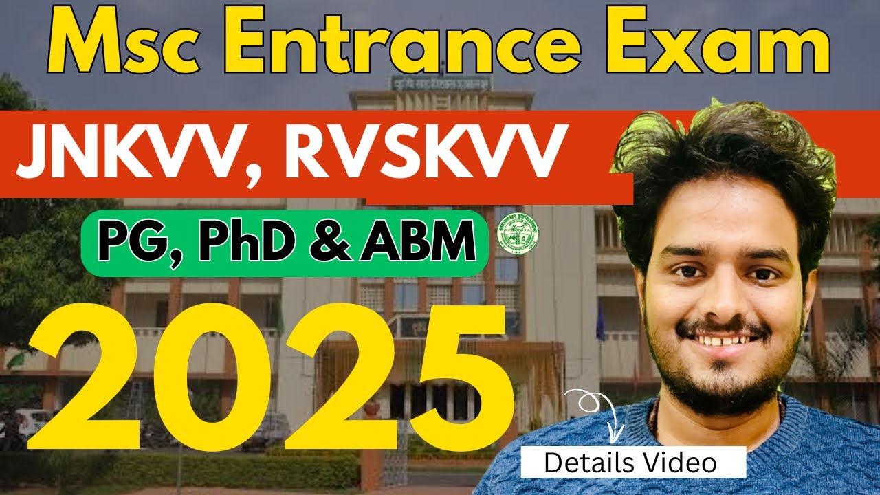 JNKVV RVSKVV Joint Exam 2025 | MP MSc Agriculture Admission Exam 2025 | MSc in Agriculture Admission