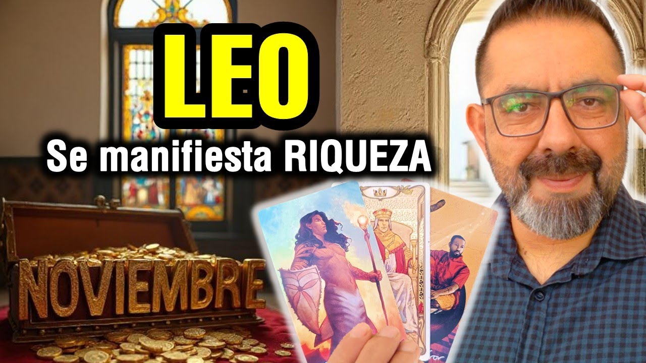 Leo ♌️ 3 milagros de DINERO. Noviembre trae este CAMBIO total 🔮 TAROT mensual de riqueza