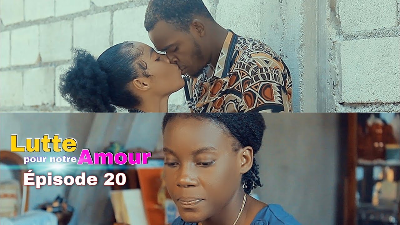 Lutte Pour notre amour (epizod 20) demwazel pòv la ap Goumen poul sove lanmou sa adyee😭😭