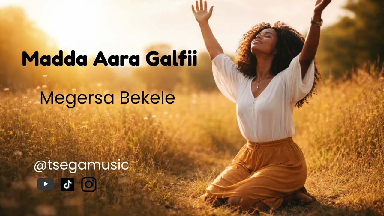 Madda Aara Galfii Cover - Original Megersa Bekele