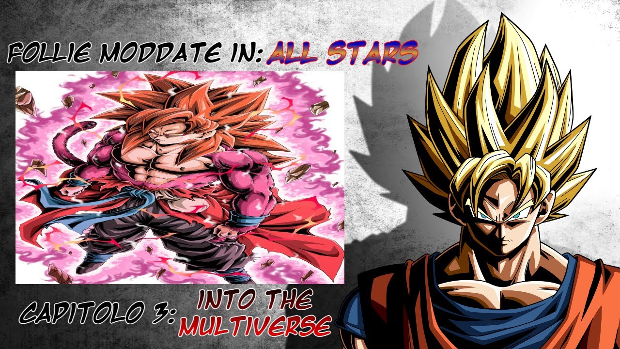 Follie moddate X2 Final Saga: ALL STARS Chapter 3: Into the Multiverse COMPLETE EDITION