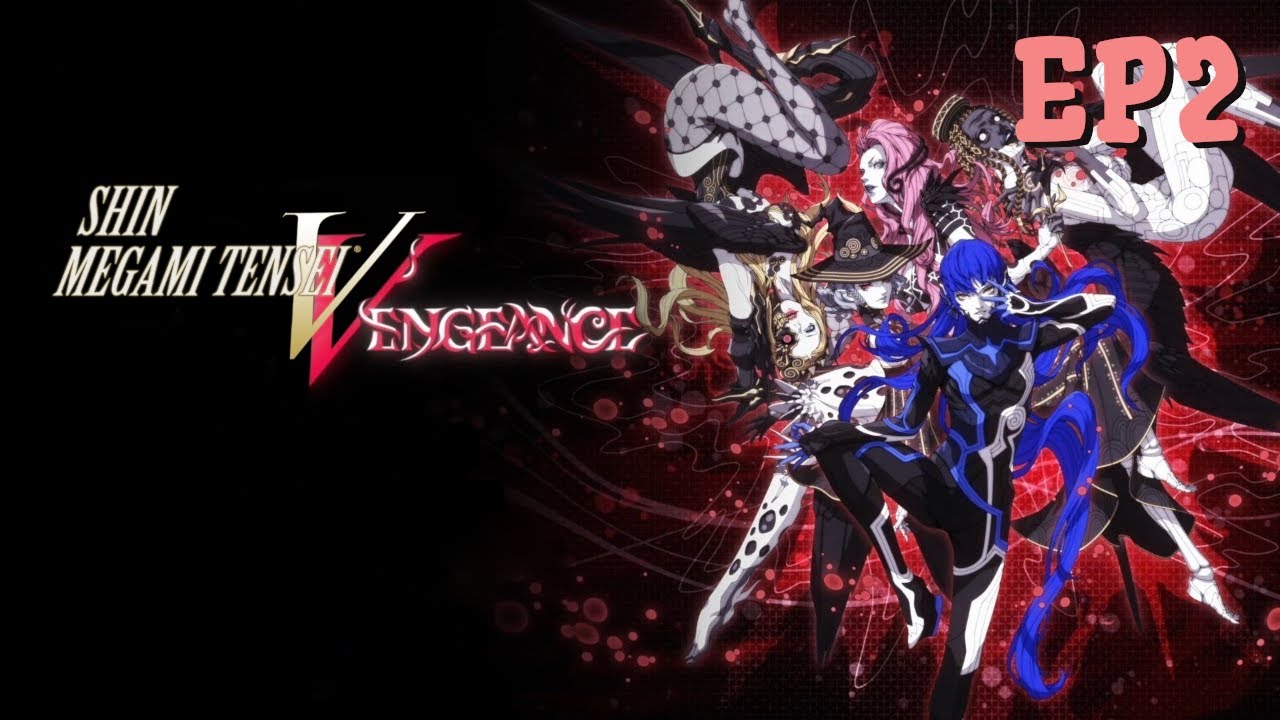 To Tokyo Tower! | Shin Megami Tensei V Vengeance EP2