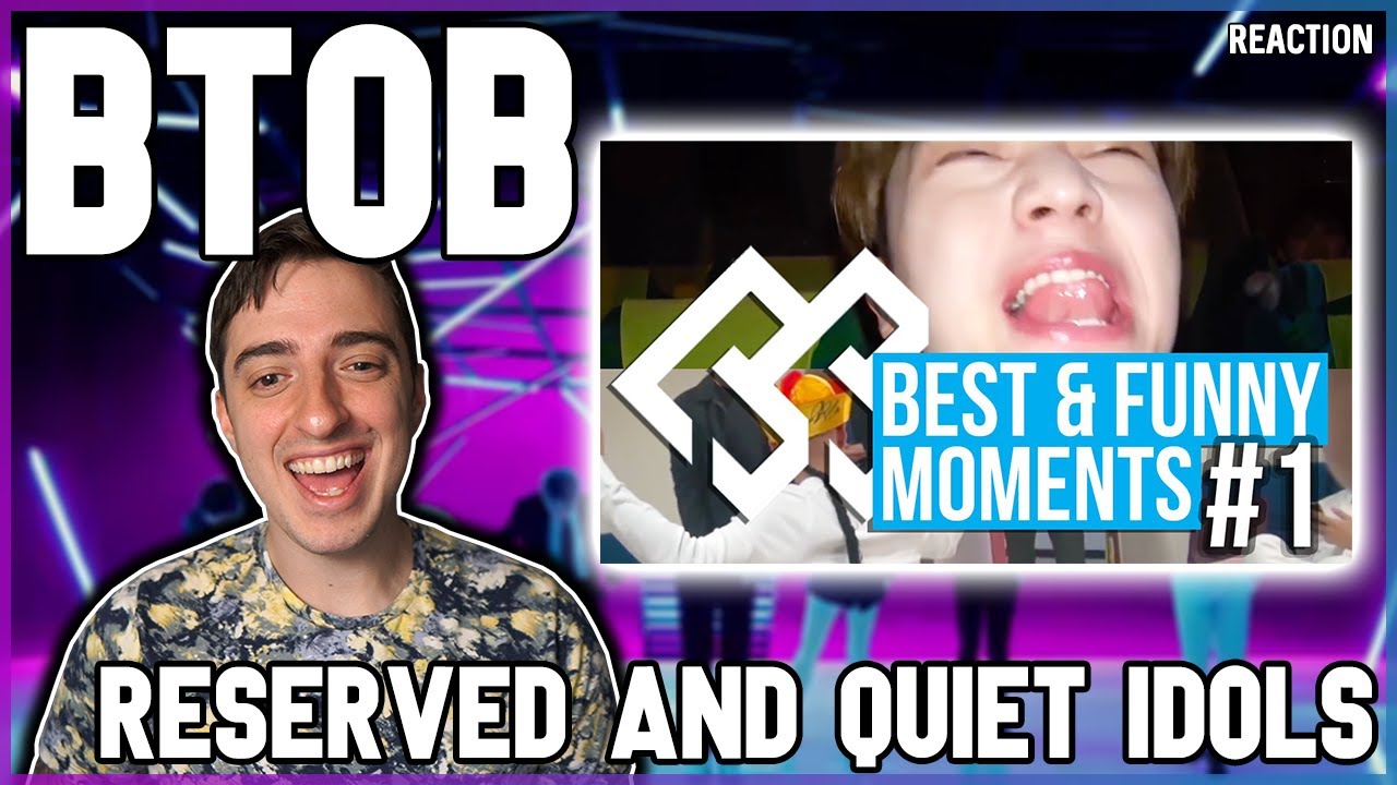 BTOB - Reserved & Quiet Idols #1 + #2 (Funny Moments) | REACTION