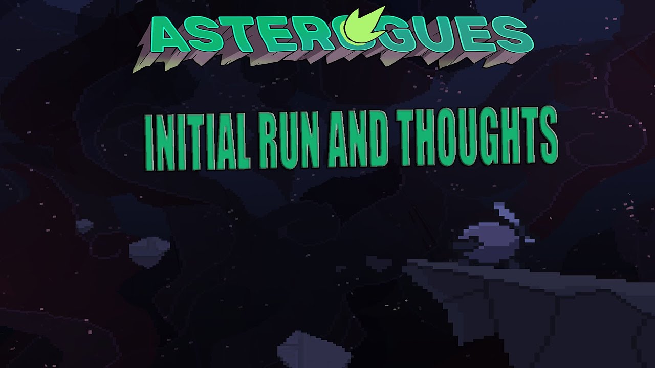 The Solar System but It's a Roguelite | Asterogues | Episode 1