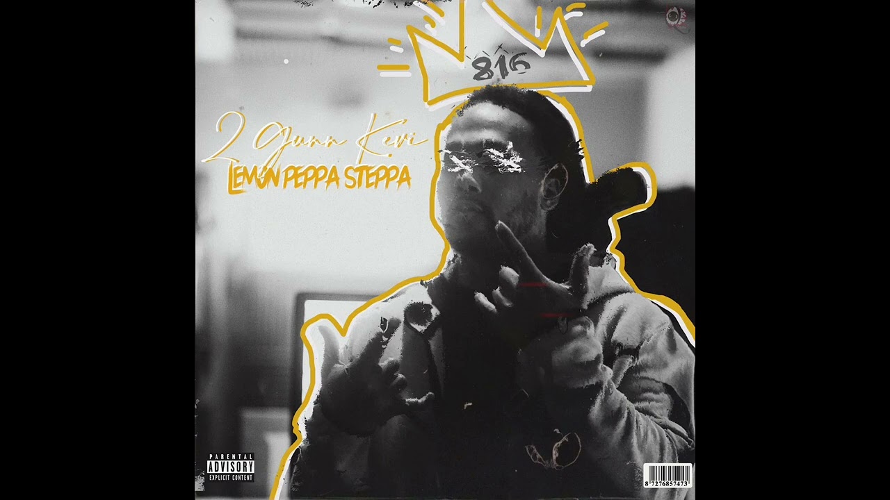 2Gunn Kevi-Lemon Peppa Steppa