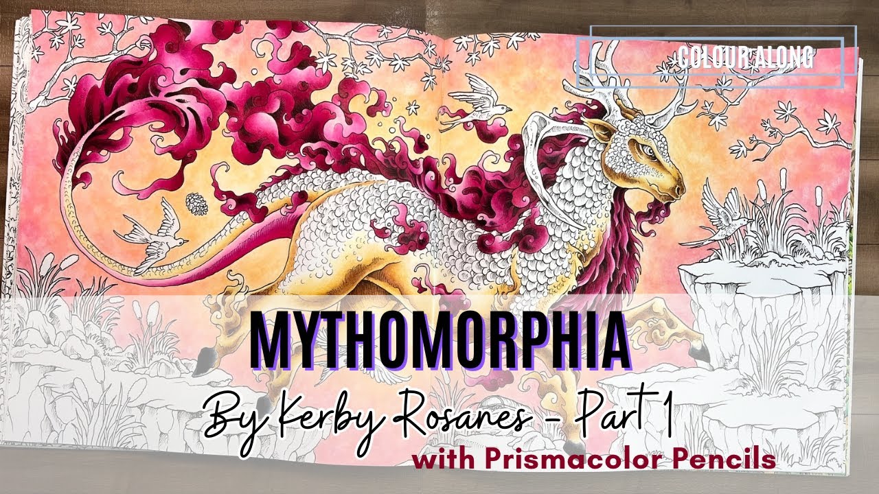 Colour Along | Mythomorphia by Kerby Rosanes | Part 1