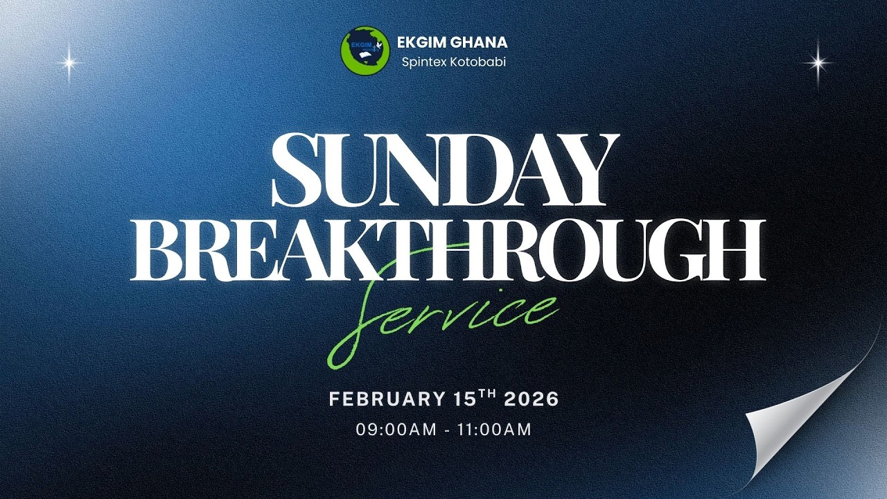EKGIM GHANA, WELCOME TO OUR SUNDAY BREAKTHROUGH SERVICE. LIVE FROM SPINTEX KOTOBABI ECOBANK.