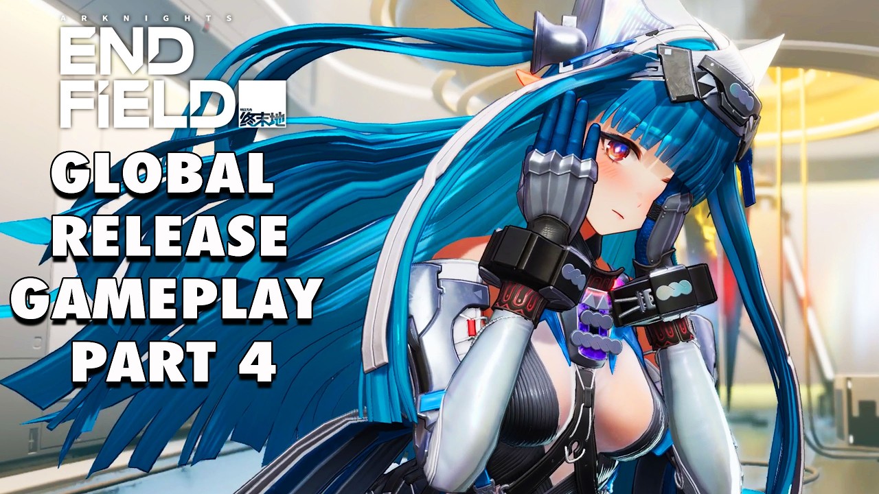 Arknights: Endfield | Global Release | Gameplay Walkthrough Part 4 (iOS, Android, PC)