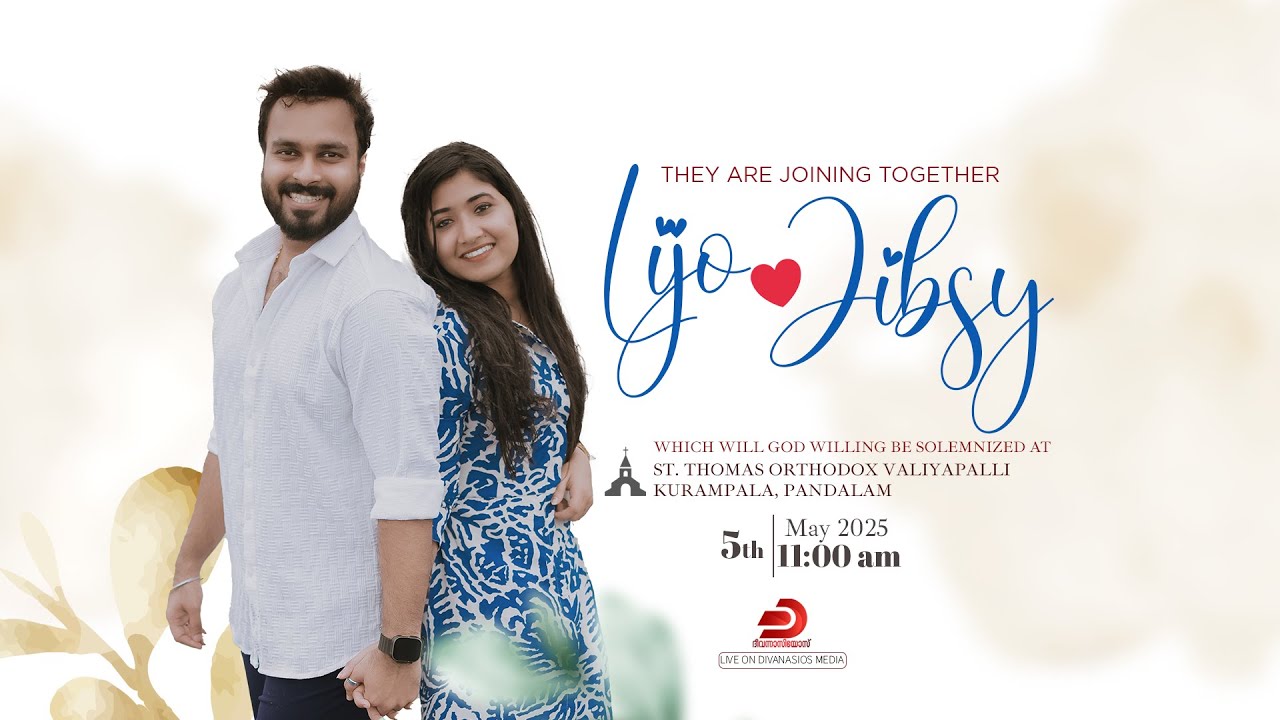 Lijo weds Jibsy | WEDDING CEREMONY | St. Thomas Orthodox Valiyapalli | Kurampala, Pandalam - LIVE
