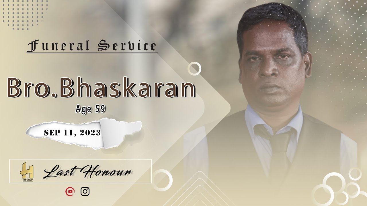 Funeral Service of Bro Bhaskaran Part 1 HD | TPM | Kellys
