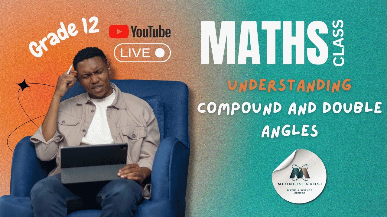 Grade 12 Math Live Class | Trigonometry