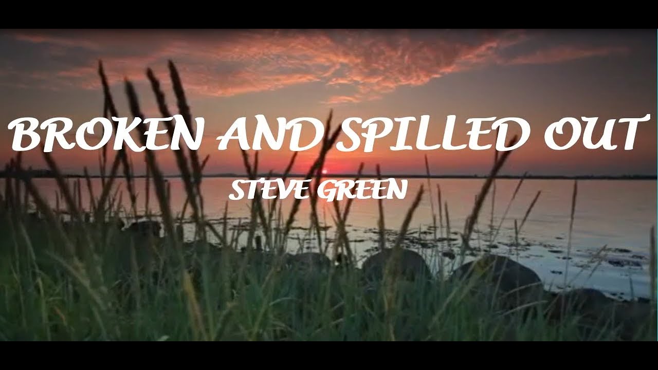 Broken and Spilled Out by Steve Greenk (Cover) - Areglo ng Musiko