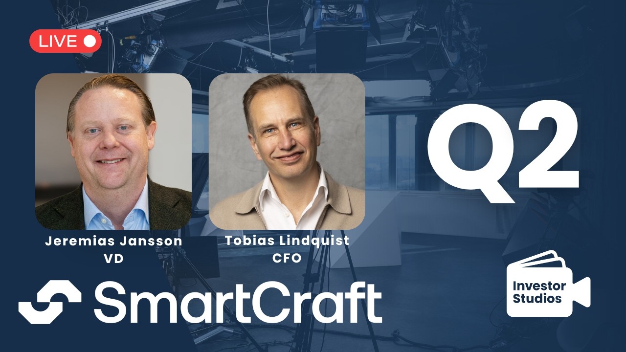 SmartCraft Q2 - CEO Jeremias Jansson & CFO Tobias Lindquist presents earnings live with Q&A