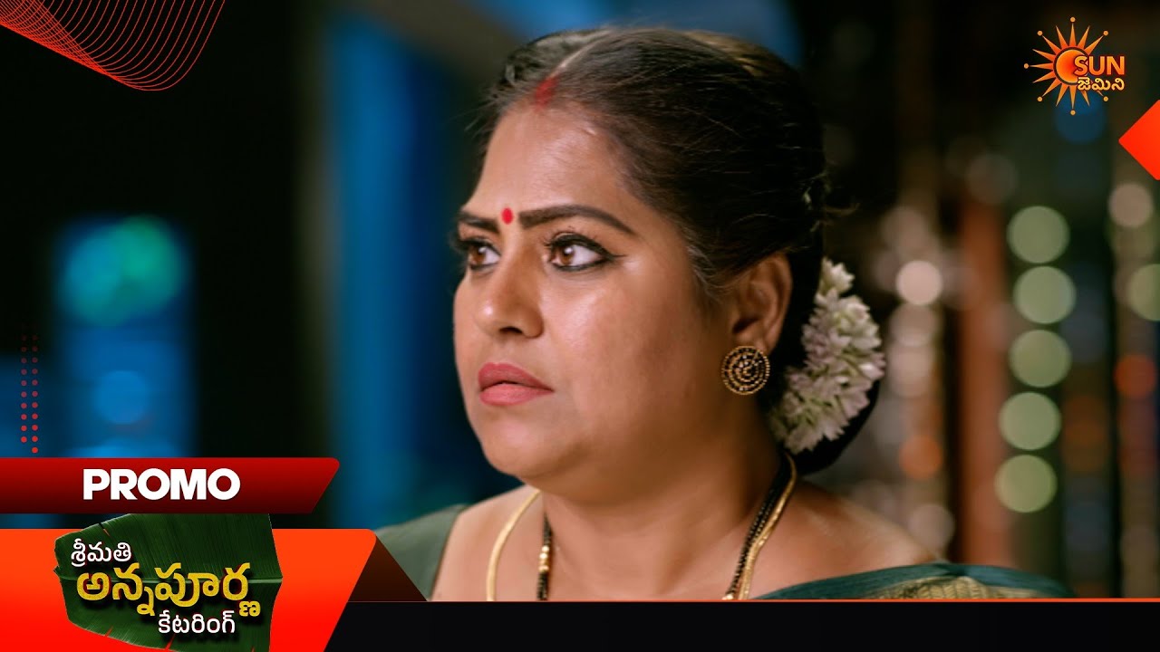 Srimati Annapurna Catering - Promo | 04 July 2026 | Telugu Serial | Sun Gemini