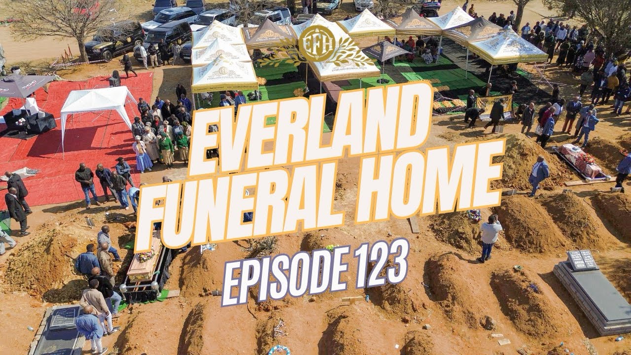Everland Funeral Home EP 123