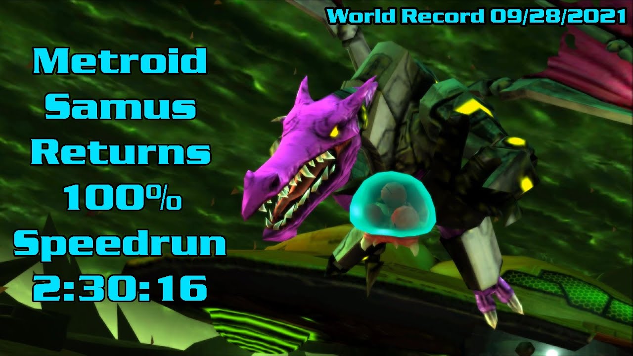 (Former World Record) Metroid Samus Returns 100% Speedrun in 2:30:16