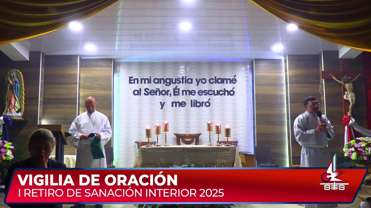 Vigilia de Oración, I Retiro de Sanación y Liberación  2025