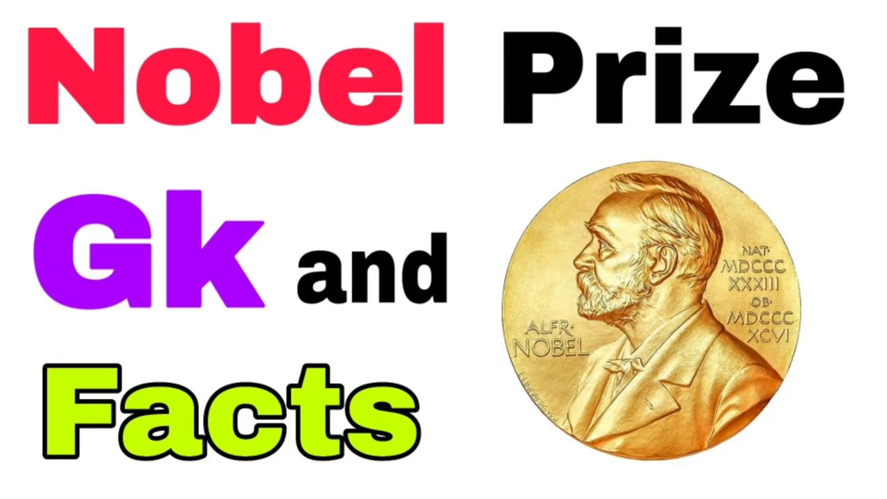 Nobel Prize Gk || Nobel Prize importan facts || Nobel Prize interesting facts || Nobel Prize 2019