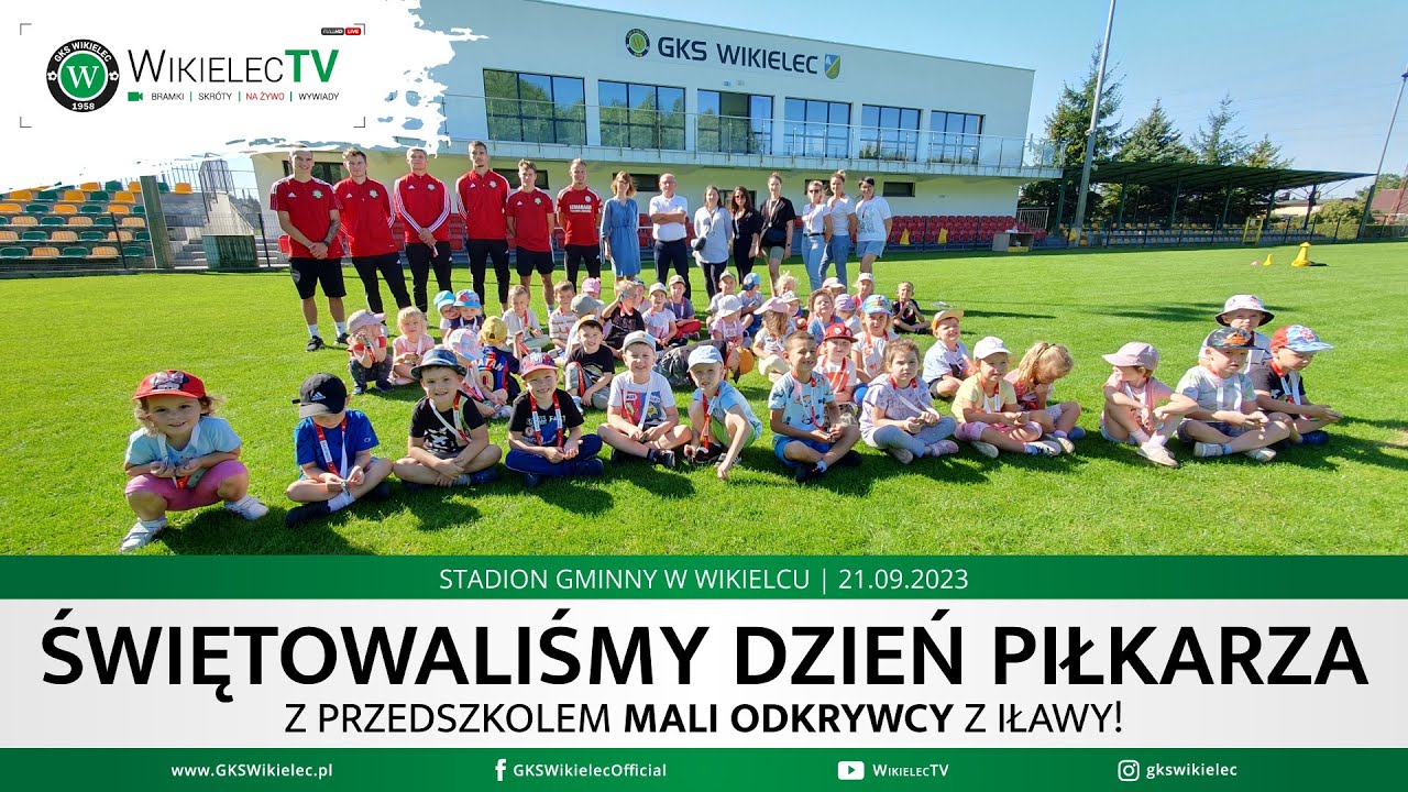 Świętowaliśmy DZIEŃ PIŁKARZA z przedszkolem MALI ODKRYWCY z Iławy