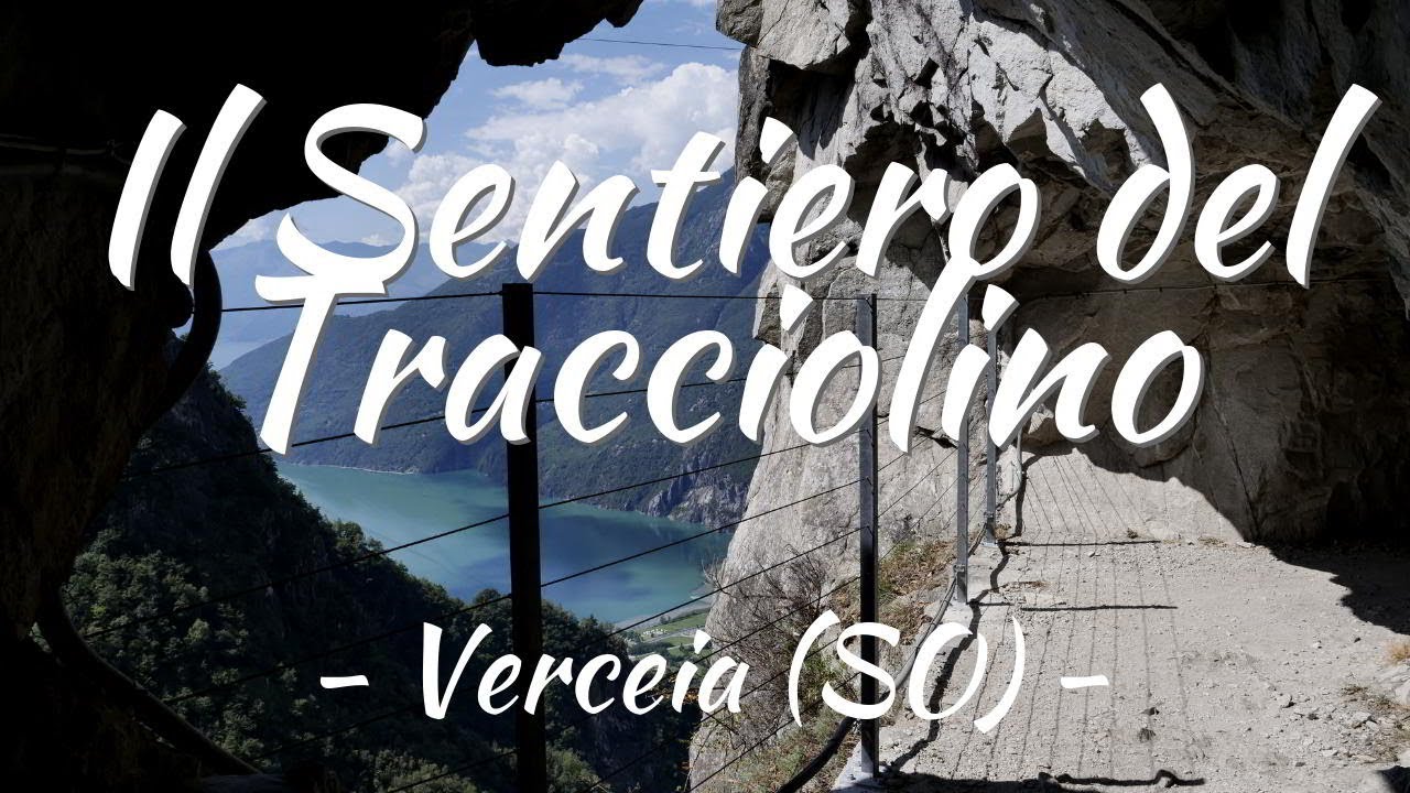 Trekking in Valchiavenna: Il Sentiero del Tracciolino da Verceia a Codera