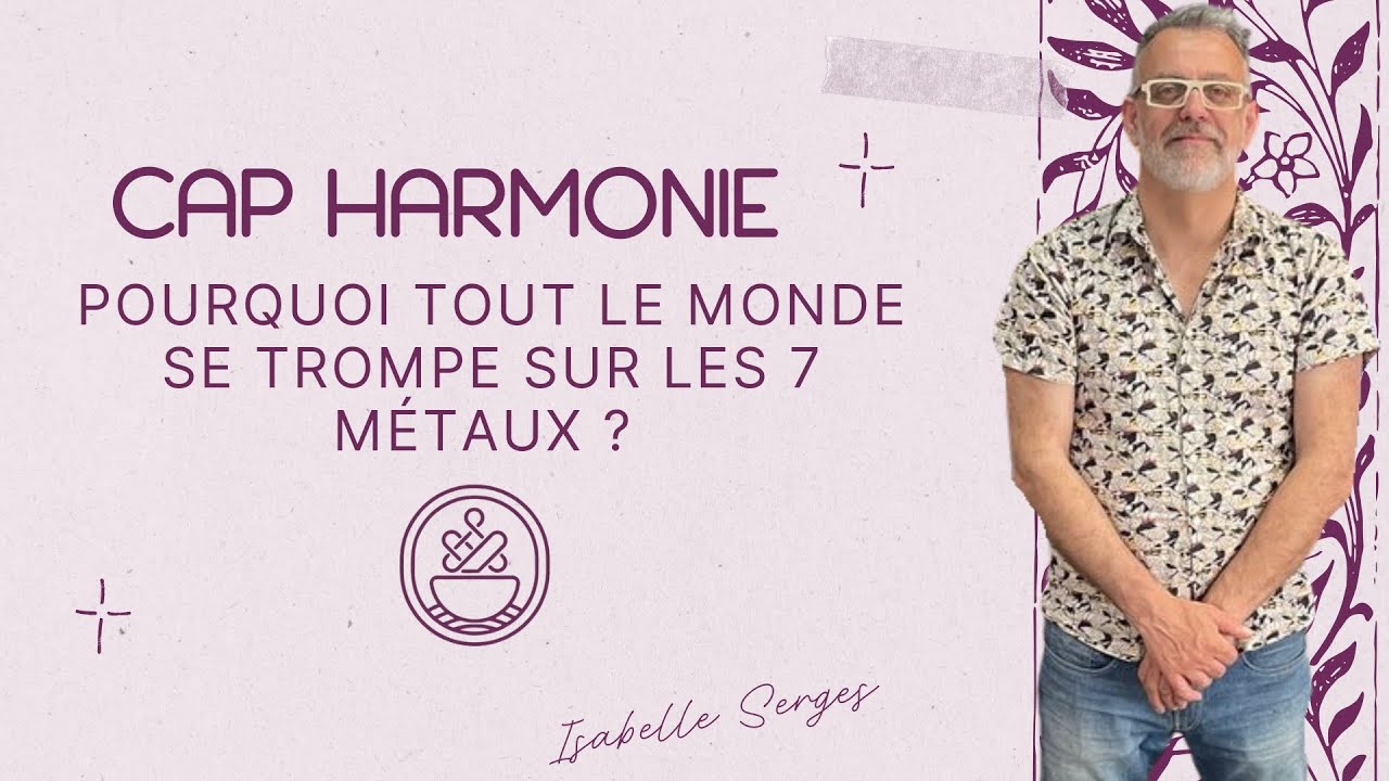 Pourquoi TOUT LE MONDE se trompe sur les 7 métaux des Bols chantants?