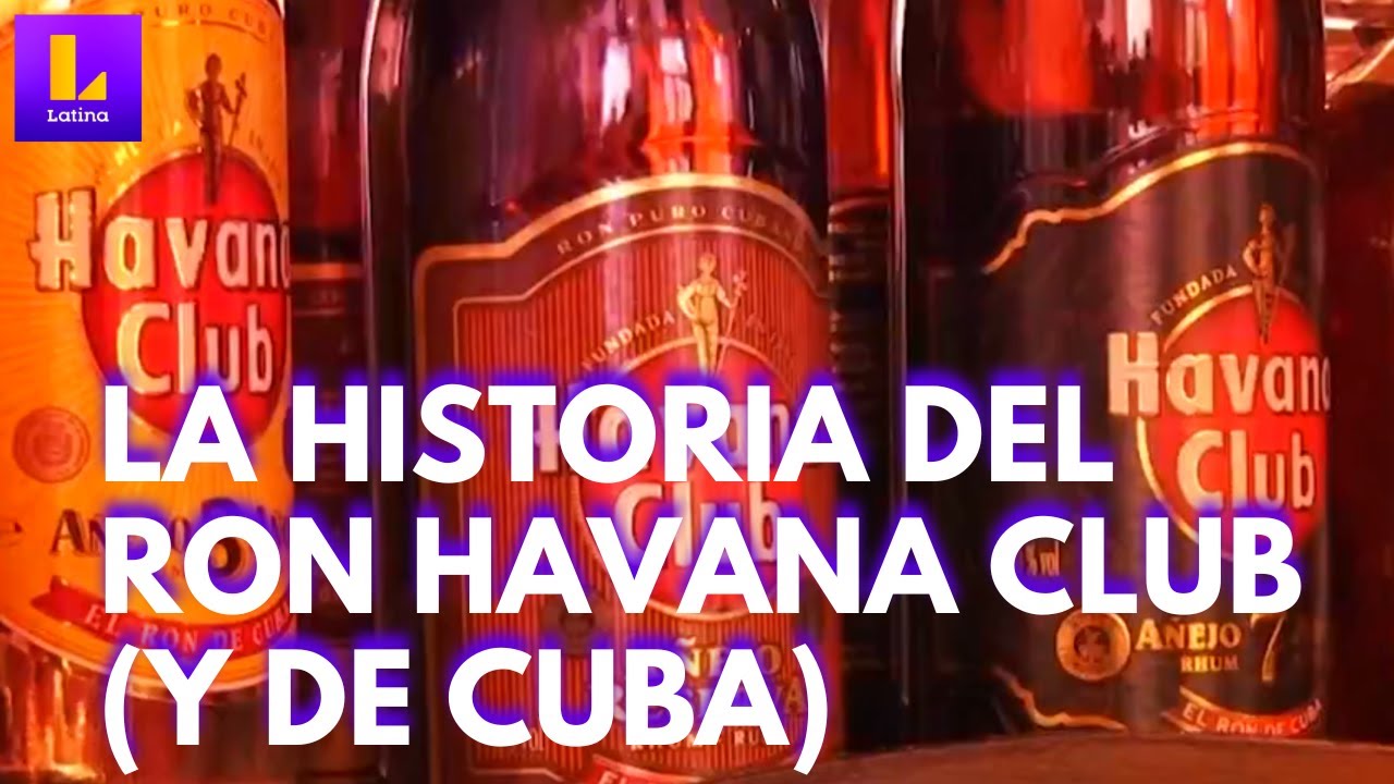 HAVANA CLUB: la historia del ron cubano, de Cuba y de la familia Arechabala