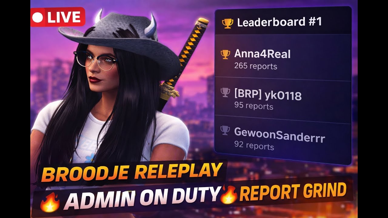 🔴 LIVE – ADMIN ON DUTY 🚨 #1 REPORT GRIND