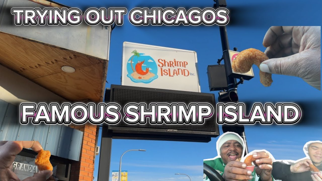 TRYING OUT CHICAGOS FAMOUS SHRIMP ISLAND