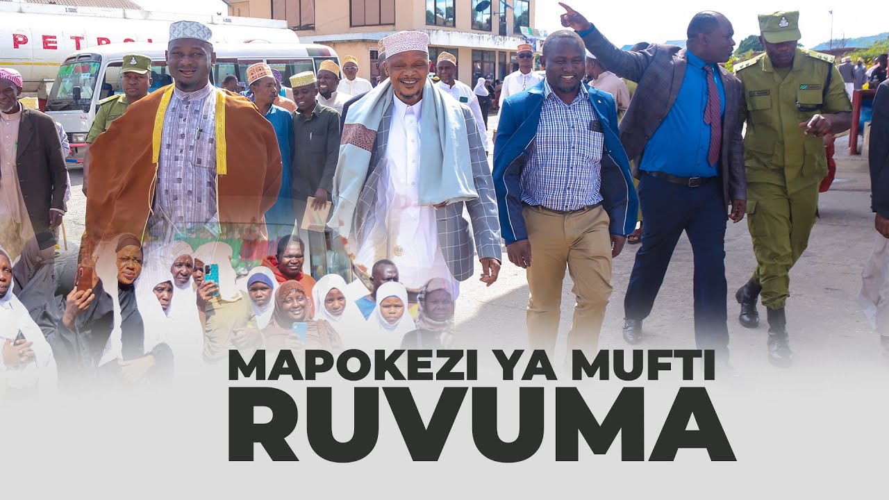 MAPOKEZI MAKUBWA YA MUFTI MKOA WA RUVUMA