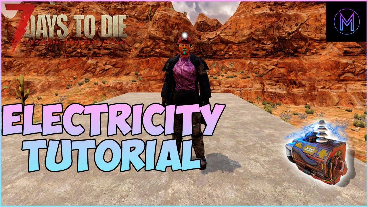 Electricity Guide/Tutorial in 7 Days To Die - Switches - Relays - Battery Banks Alpha 19