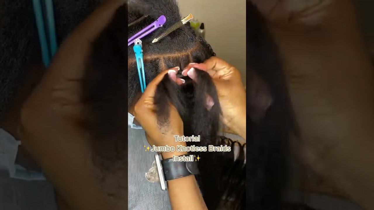 how to make the jumbo knotless braids ?