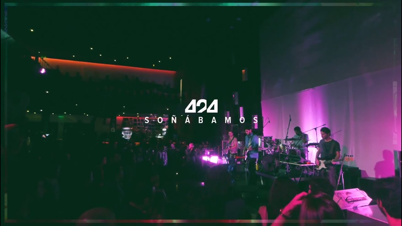 424 - Soñábamos (En Vivo)
